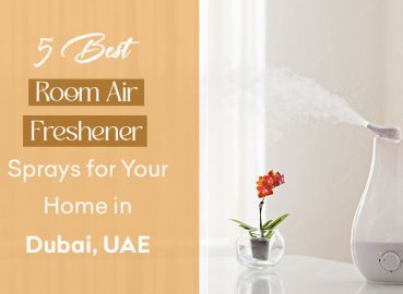 5 Best Room Air Freshener Sprays for Your Home in Dubai, UAE