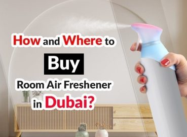 How and Where to Buy Room Air Freshener in Dubai?