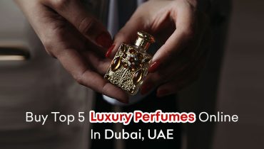 Buy Top 5 Luxury Perfumes Online in Dubai, UAE