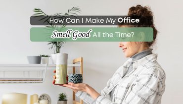 How Can I Make My Office Smell Good All the Time?