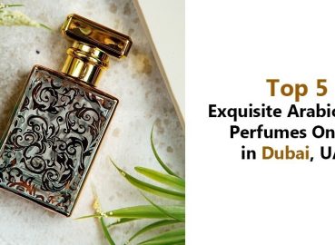 Top 5 Exquisite Arabic Attar Perfumes Online in Dubai, UAE